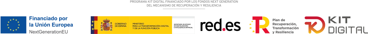 Programa Kit Digital financiado por los fondos Next Generation del Mecanismo de Recuperación y Resiliencia. Financiado por la Unión Europea, NextGenerationEU. Gobierno de España, Ministerio para la Transformación Digital y de la Función Pública, Red.es, Plan de Recuperación, Transformación y Resiliencia.